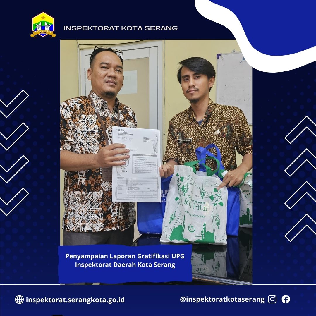 Penyampaian Rekap Laporan Gratifikasi dari UPG Inspektorat Kota Serang